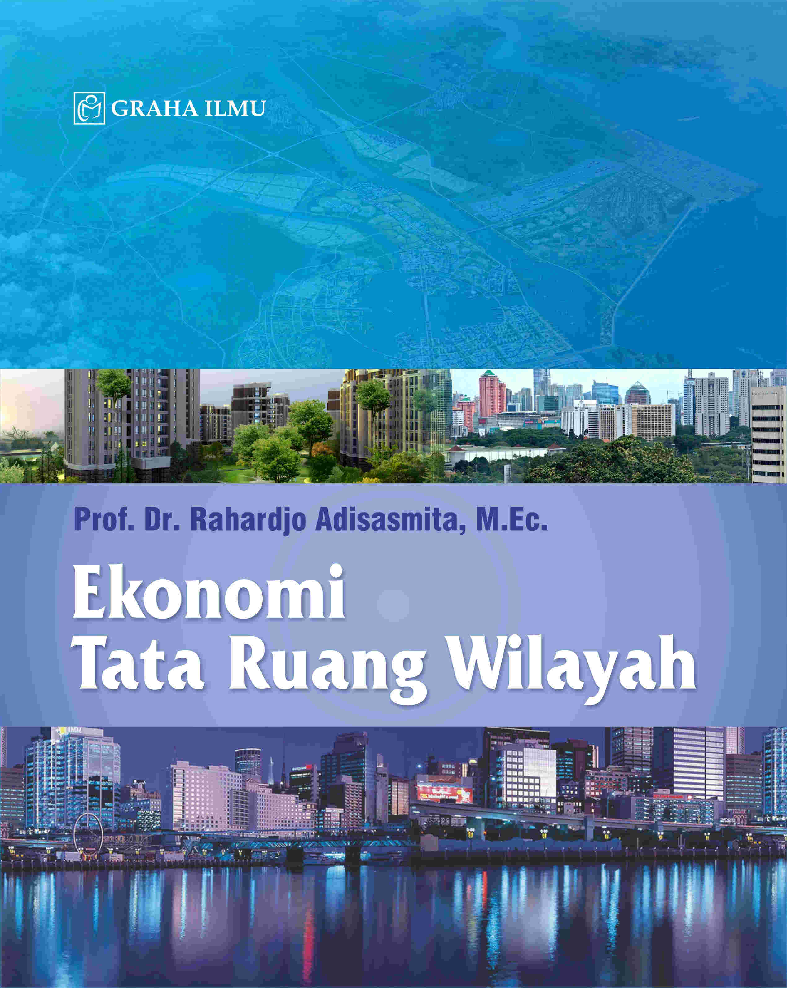 Sampul buku Ekonomi Tata Ruang W...